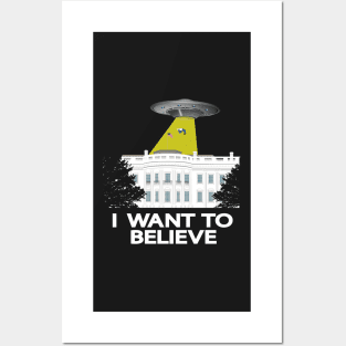 The Universe against Trump - I want to believe Posters and Art